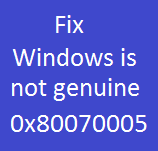 Fix error windows is not genuine