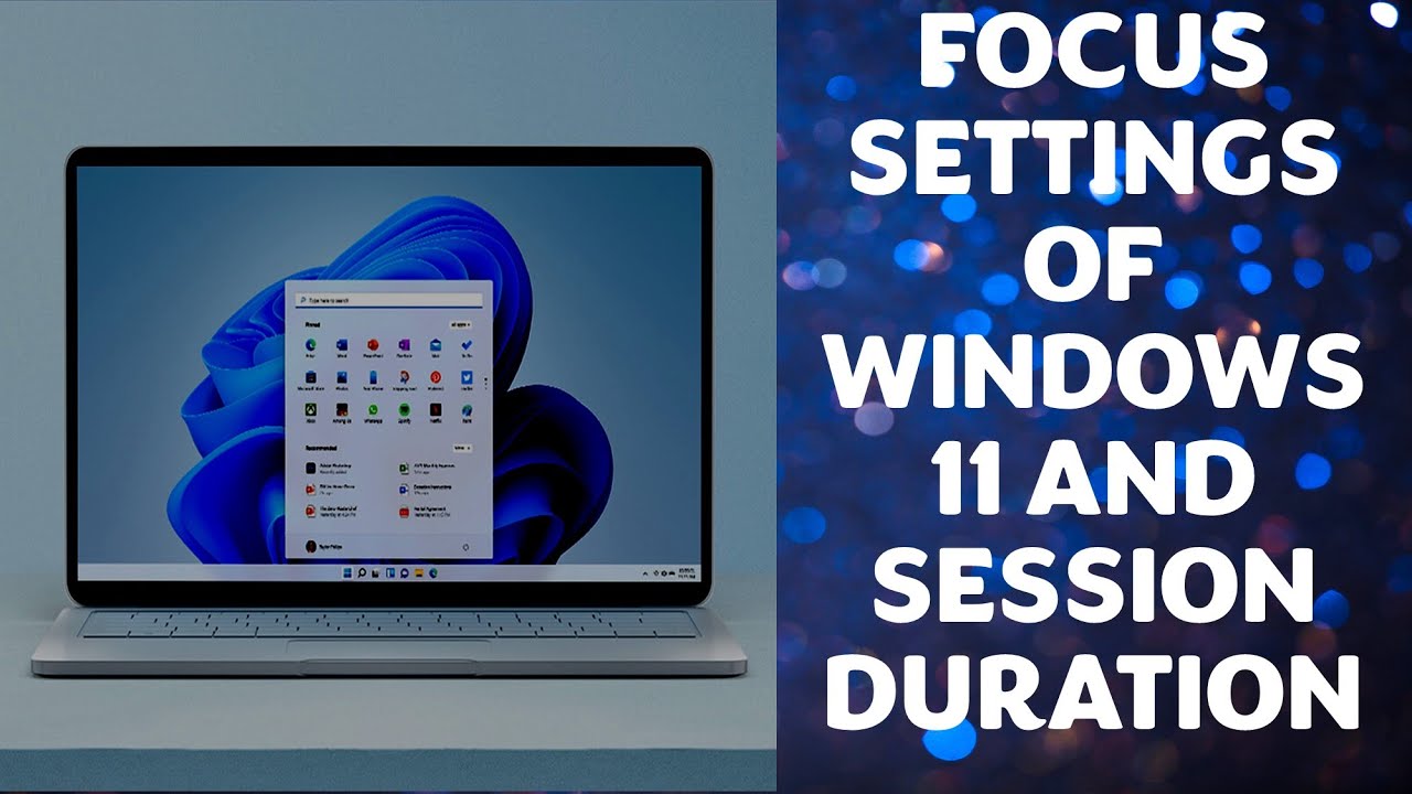How to Use Focus Sessions in Windows 11 for Productivity